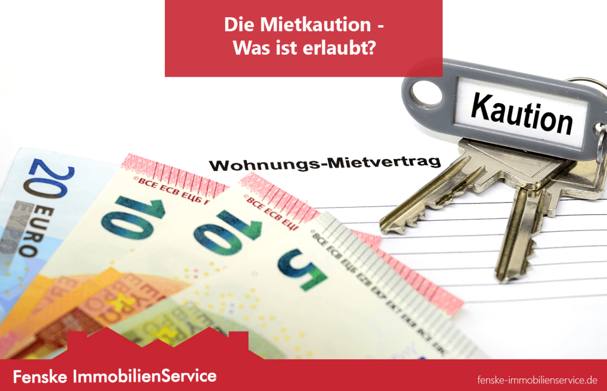 Mietkaution - Fenske ImmobilienService